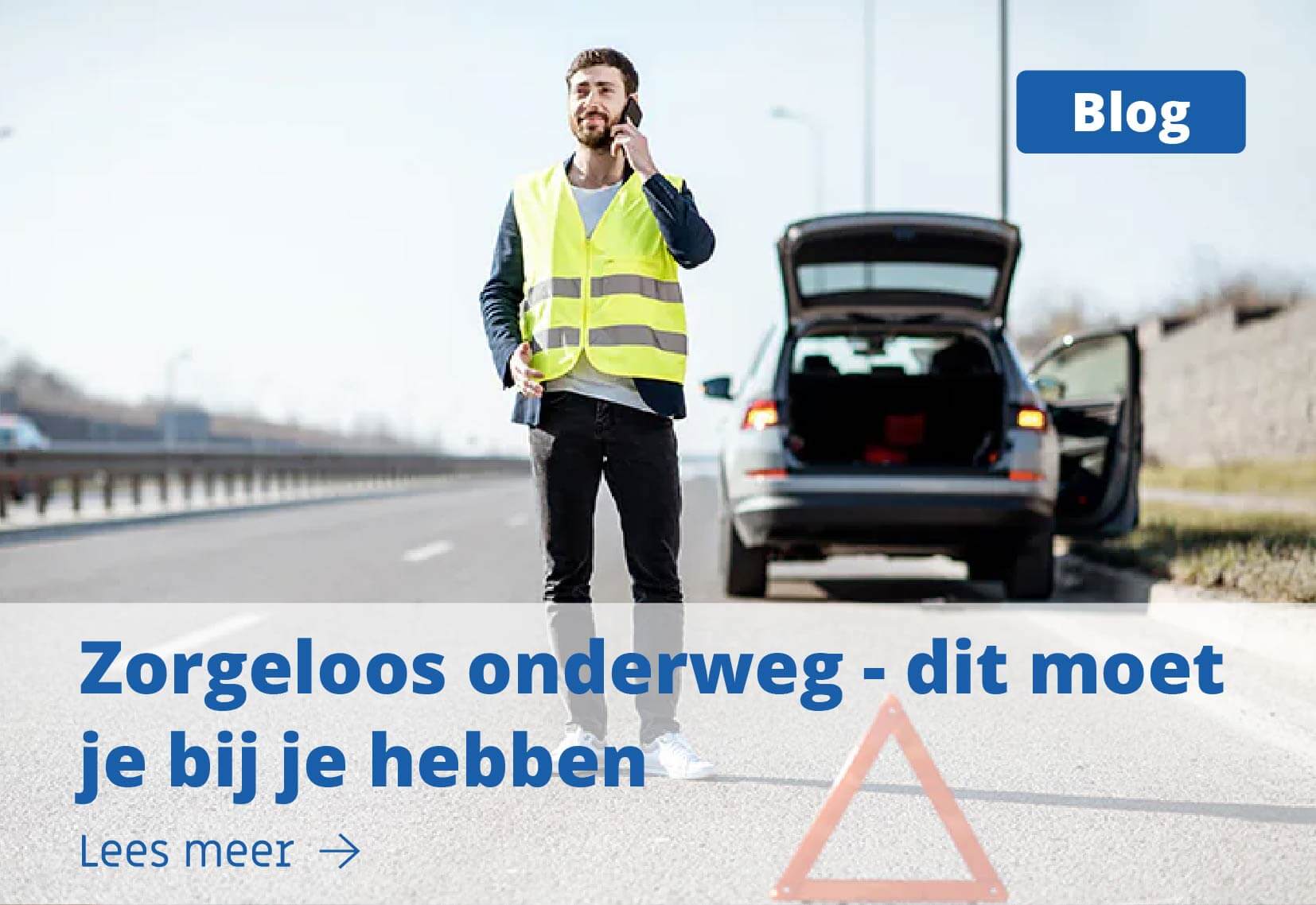 blog/post/zorgeloos-onderweg-dit-moet-je-bij-je-hebben