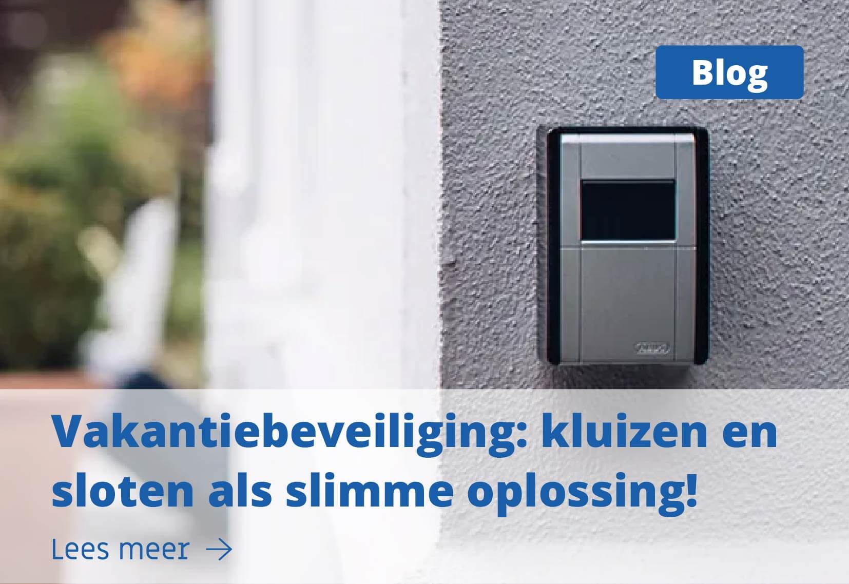 blog/post/vakantiebeveiliging-kluizen-en-sloten-als-slimme-oplossing