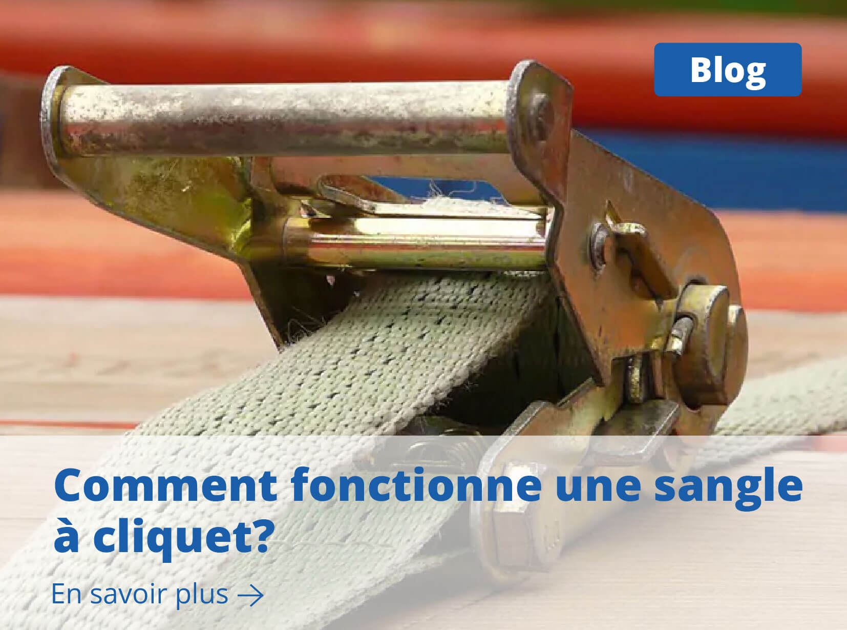 comment-fonctionne-une-sangle-a-cliquet